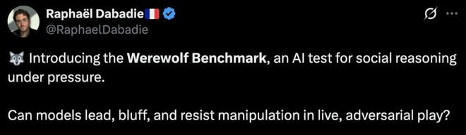 七大LLM狂飙演技人类玩家看完沉默GPT-5冷酷操盘狼人杀一战封神！(图17)